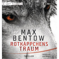 Max Bentow - Rotkäppchens Traum