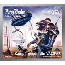 Perry Rhodan Silber Edition 118 Kampf gegen die VAZIFAR (2 mp3-CDs)