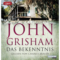 John Grisham - Das Bekenntnis