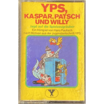 MC Ariola Yps, Kaspar, Patsch und Willy - Jagd auf die Spielzeugräuber