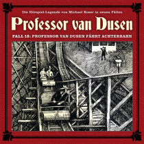 Professor van Dusen - Neue Fälle 12: Professor van Dusen fährt Achterbahn