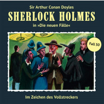 Sherlock Holmes: Die neuen Fälle 50: Im Zeichen des Vollstreckers