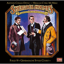 Sherlock Holmes (Titania) - 55: Geheimsache Styles Court