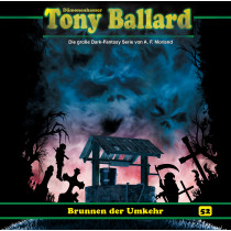 Tony Ballard 52 - Brunnen der Umkehr